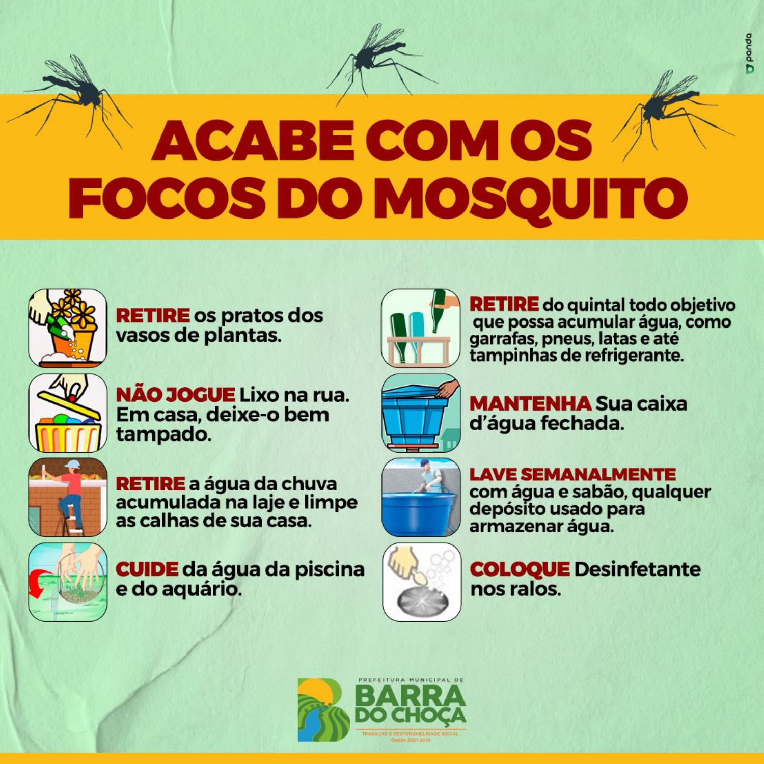 Acabe com os focos do mosquito da dengue